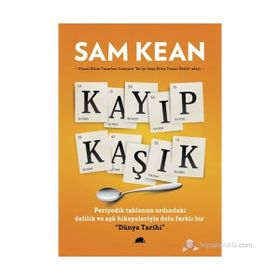KAYIP KAŞIK - SAM KEAN