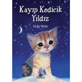 Kayıp Kedicik Yıldız - Holly Webb