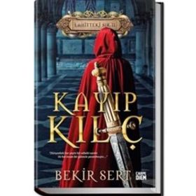 KAYIP KILIÇ - BEKIR SERT