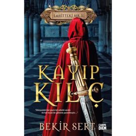 KAYIP KILIÇ - BEKIR SERT