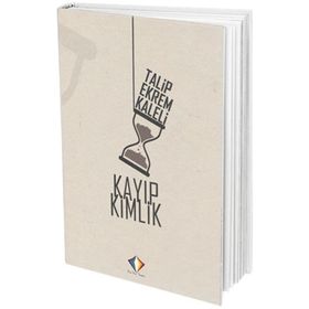 Kayıp Kimlik - Talip Ekrem Kaleli