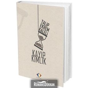 Kayıp Kimlik - Talip Ekrem Kaleli