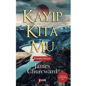 KAYIP KITA MU - JAMES CHURCHWARD