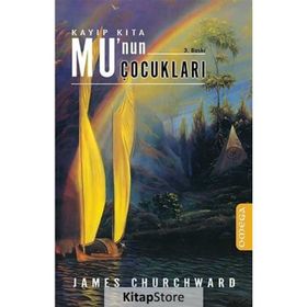 KAYIP KITA MU'NUN ÇOCUKLARI - JAMES CHURCHWARD