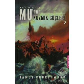 KAYIP KITA MU'NUN KOZMIK GÜÇLERİ 2 - JAMES CHURCHWARD