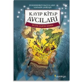 Kayıp Kitap Avcıları - Pierdomenico Baccalario