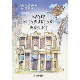 Kayıp Kitaplıktaki İskelet - 3 Fare Sarayı - Mavisel Yener Aytül Akal