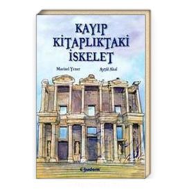 Kayıp Kitaplıktaki İskelet - Mavisel Yener - Aytül Akal