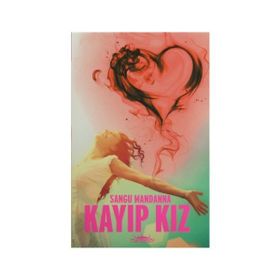 Kayıp Kız - Sangu Mandanna