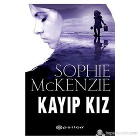 KAYIP KIZ - SOPHIE MCKENZIE