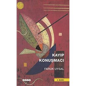 Kayıp Konuşmacı - Faruk Uysal