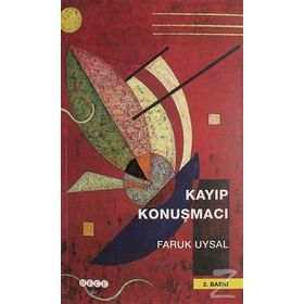 Kayıp Konuşmacı - Faruk Uysal