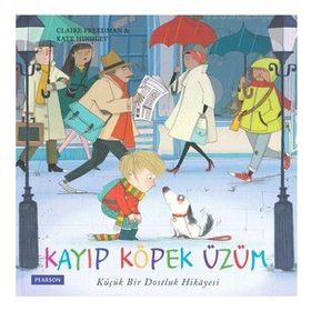 Kayıp Köpek Üzüm - Claire Freedman
