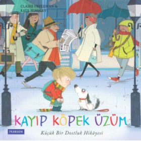 Kayıp Köpek Üzüm Küçük Bir Dostluk Hikayesi - Pearson