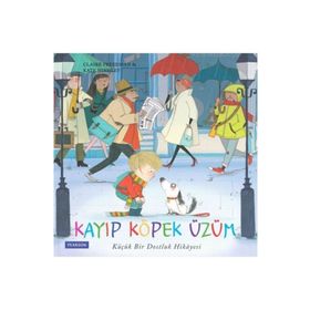 Kayıp Köpek Üzüm Küçük Bir Dostluk Hikayesi - Pearson