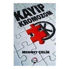 KAYIP KROMOZOM - VEDAT ÇELİK