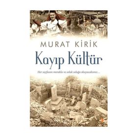 Kayıp Kültür - Murat Kirik