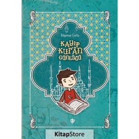 Kayıp Kur'an Günlüğü Bilgenur Çorlu-Türkiye Diyanet Vakfı Yayınları