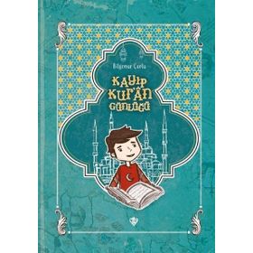 Kayıp Kur'an Günlüğü - Türkiye Diyanet Vakfı Yayınları