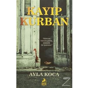 Kayıp Kurban - Ayla Koca