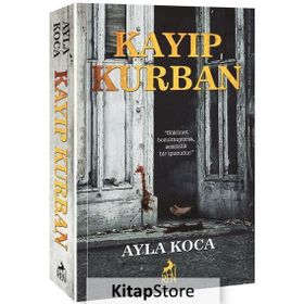 Kayıp Kurban - Ayla Koca