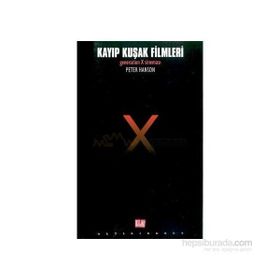 KAYIP KUŞAK FILMLERI - PETER HANSON