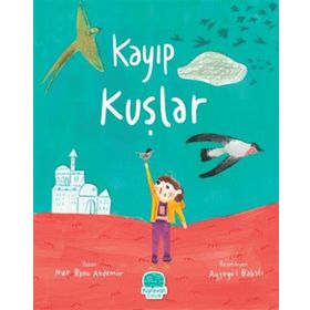 Kayıp Kuşlar Karavan Çocuk