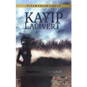 Kayıp Lacivert - Pınar Çelik Gökçe