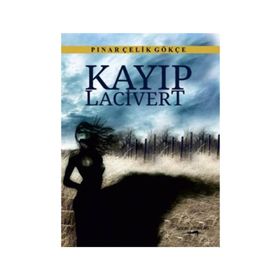 Kayıp Lacivert - Pınar Çelik Gökçe