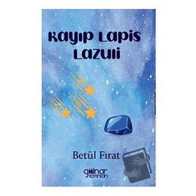 Kayıp Lapis Lazuli - Betül Fırat