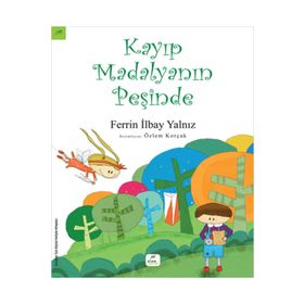 Kayıp Madalyanın Peşinde 8+ Yaş - Ferrin İlbay Yalnız - Özlem Korçak