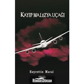 Kayıp Malezya Uçağı - Hayrettin Maral