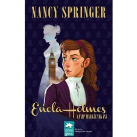 Kayıp Markiz Vakası Enola Holmes Gizemi Eksik Parça Yayınları