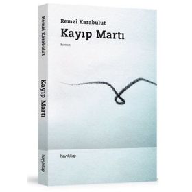 KAYIP MARTI - REMZI KARABULUT