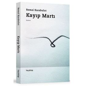 KAYIP MARTI - REMZI KARABULUT
