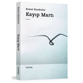 KAYIP MARTI - REMZI KARABULUT
