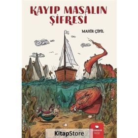 Kayıp Masalın Şifresi - Mahir Çipil