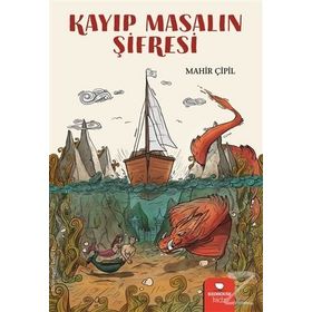 Kayıp Masalın Şifresi - Mahir Çipil