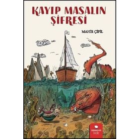 Kayıp Masalın Şifresi - Mahir Çipil