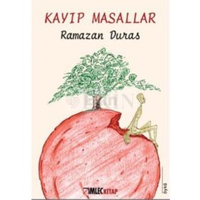 KAYIP MASALLAR - RAMAZAN DURAS
