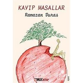 KAYIP MASALLAR - RAMAZAN DURAS