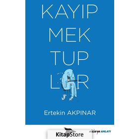 Kayıp Mektuplar - Ertekin Akpınar