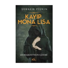 Kayıp Mona Lisa - Şebnem Pişkin