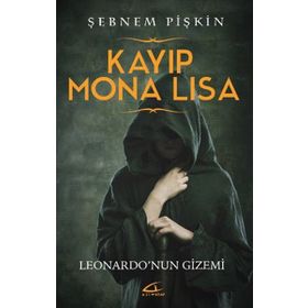 Kayıp Mona Lisa - Şebnem Pişkin