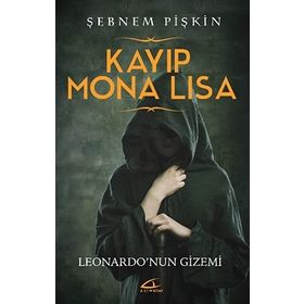 Kayıp Mona Lisa - Şebnem Pişkin