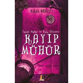 Kayıp Mühür - Bilal Özbay