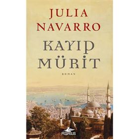 KAYIP MÜRİT - JULIA NAVARRO