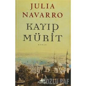 KAYIP MÜRİT - JULIA NAVARRO