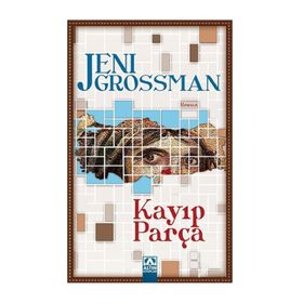 KAYIP PARÇA - JENI GROSSMAN