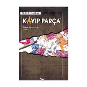 KAYIP PARÇA - PEDRO MAIRAL